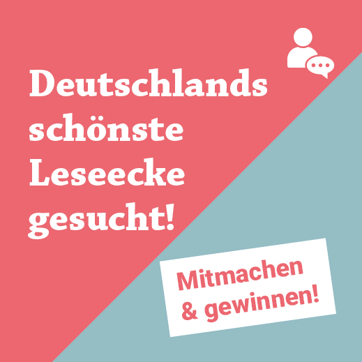 Deutschlands schönste Leseecke gesucht!